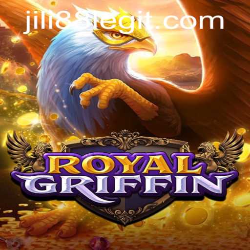 Exploring RoyalGriffin: A Captivating Adventure with Jili88